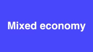 Mixed economy